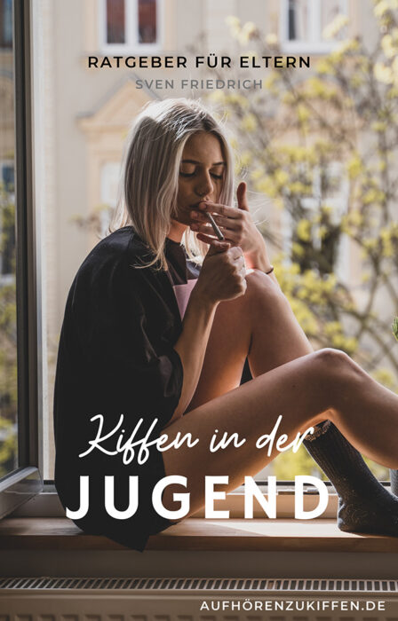 Titel des E-Books Ratgeber für Eltern – Kiffen in der Jugend