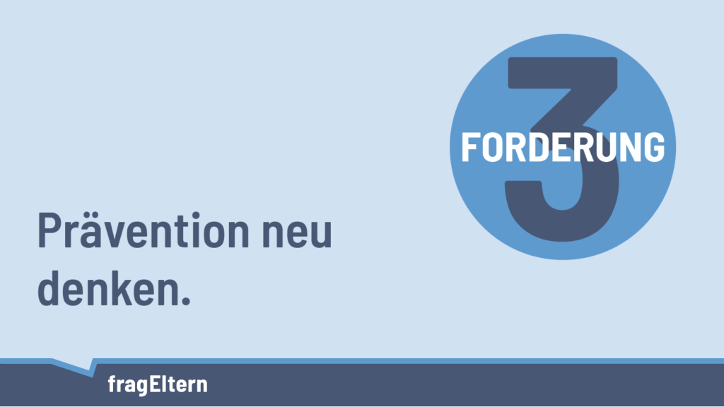 Symbolbild mit Piktogramm Forderung Nr. 3, Text: Prävention neu denken.